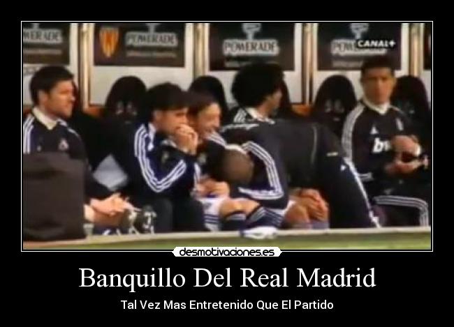 Banquillo Del Real Madrid - 
