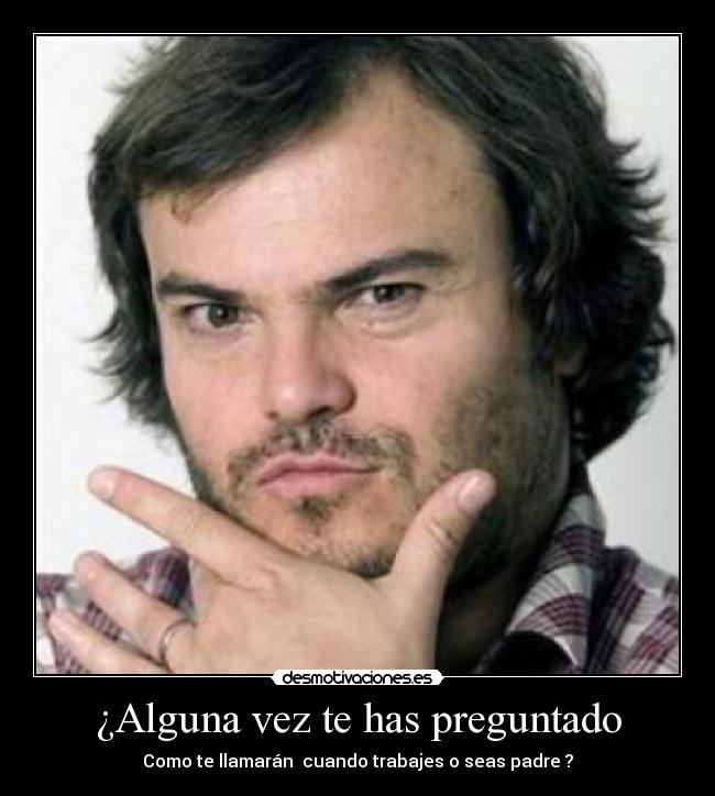 ¿Alguna vez te has preguntado -