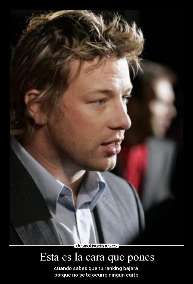 Esta es la cara que pones -