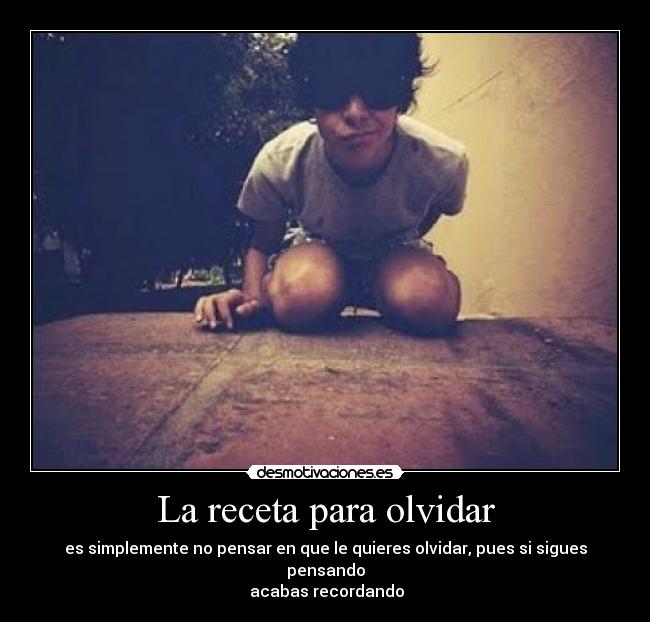La receta para olvidar -