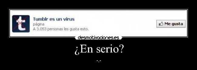 ¿En serio? - -.-