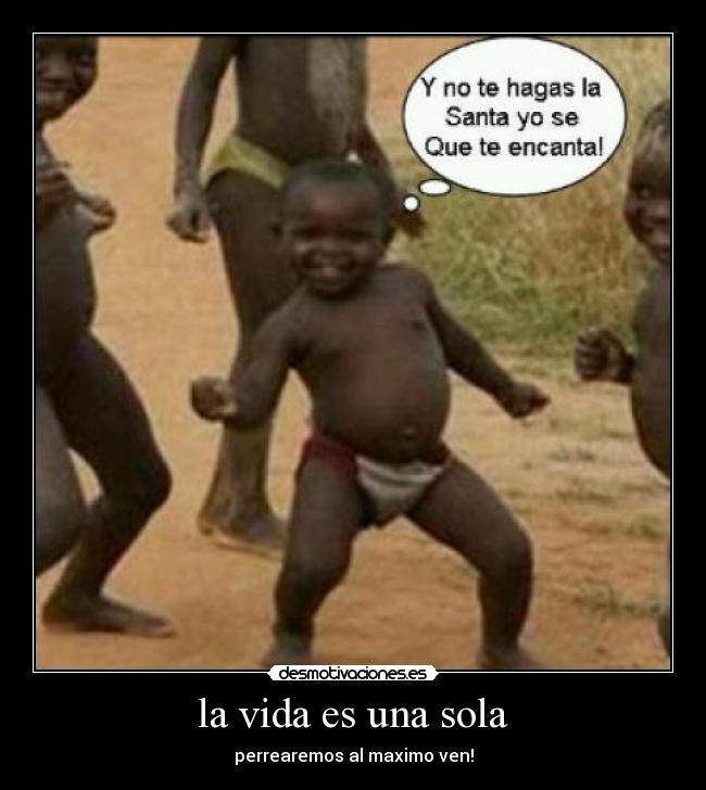 carteles vida jajaja desmotivaciones