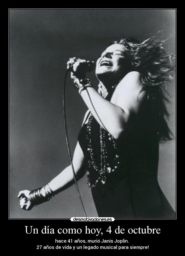 Un día como hoy, 4 de octubre - hace 41 años, murió Janis Joplin.
27 años de vida y un legado musical para siempre!