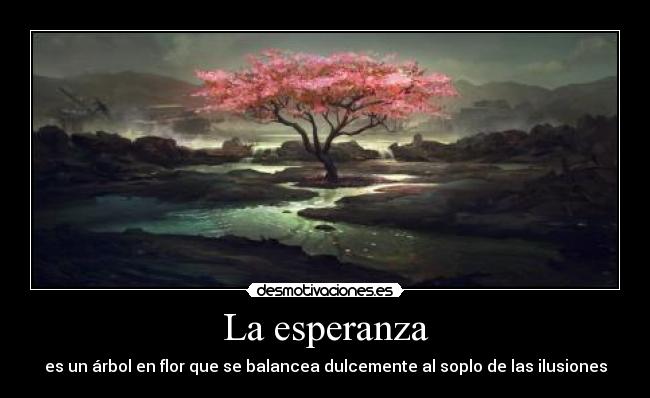 La esperanza - 