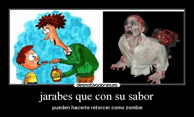 jarabes que con su sabor -