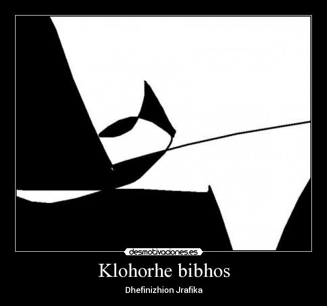 Klohorhe bibhos - Dhefinizhion Jrafika
