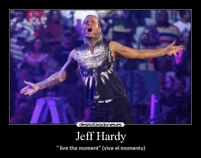 carteles jeff hardy desmotivaciones