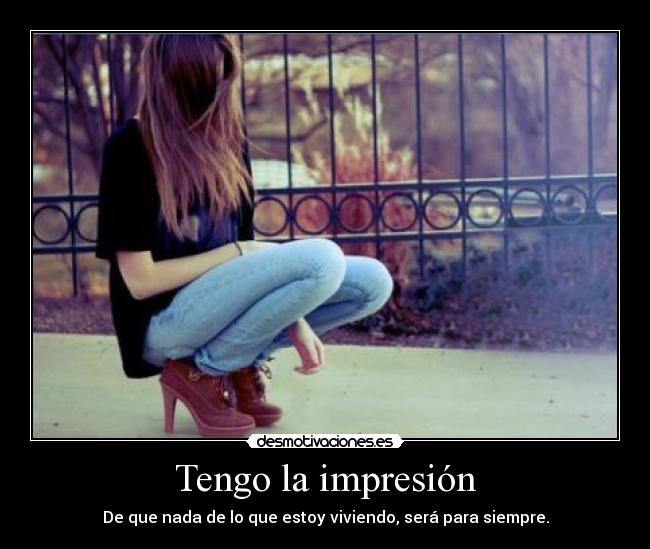 Tengo la impresión - 