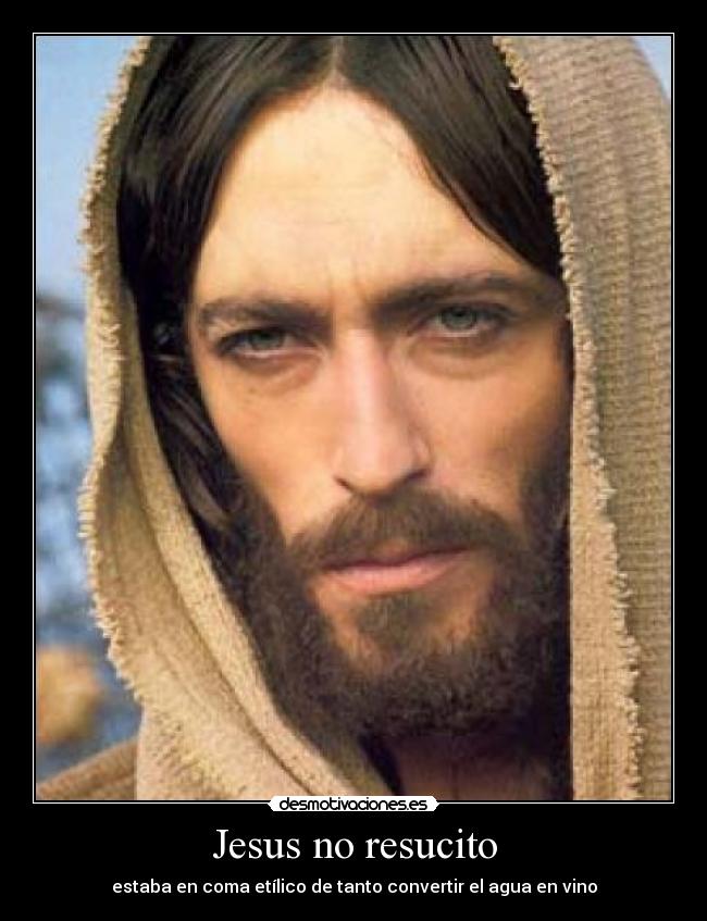 Jesus no resucito - 