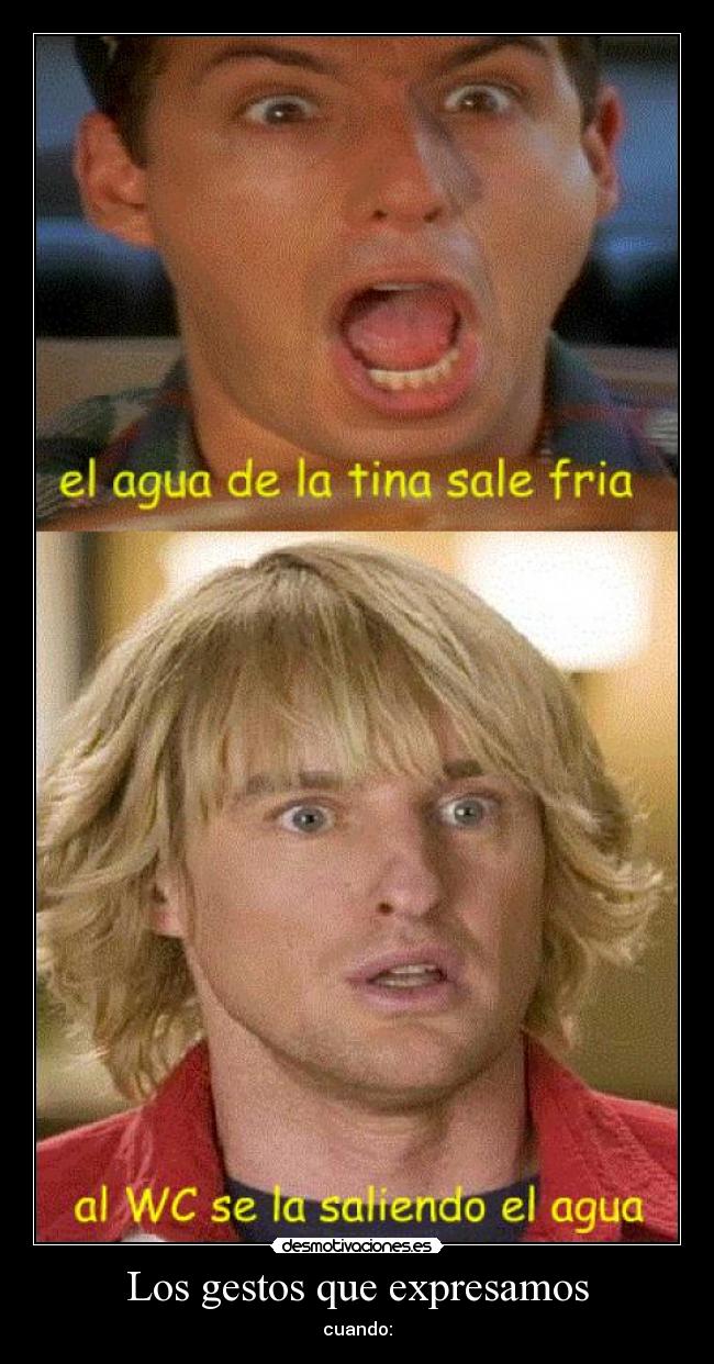 Los gestos que expresamos - cuando: