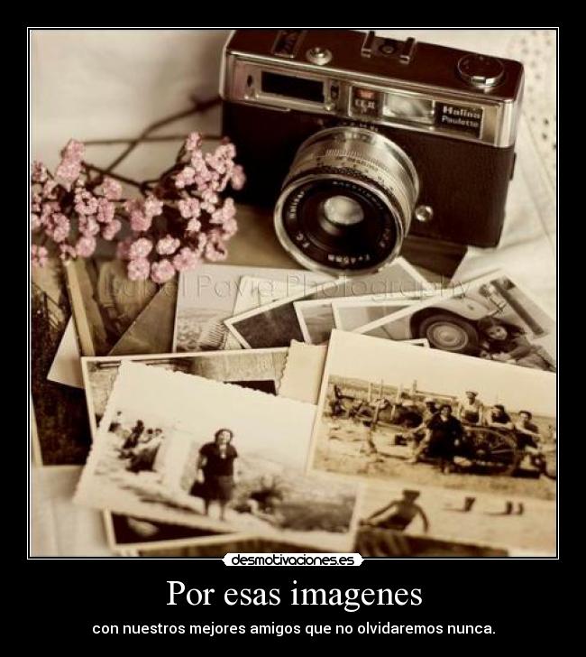 Por esas imagenes - 