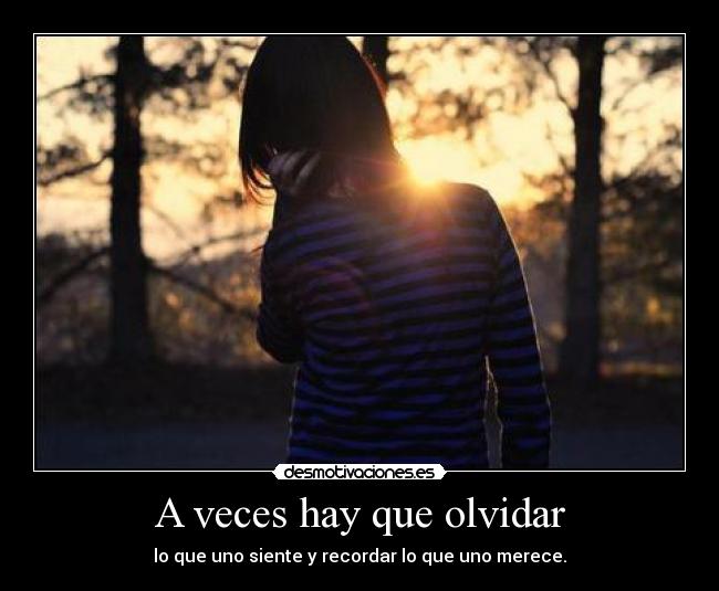 A veces hay que olvidar -