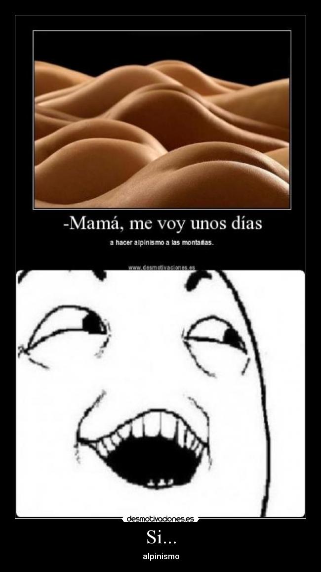 Si... - alpinismo