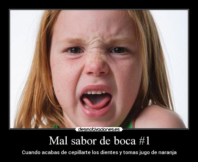 carteles sabor dientes naranja cepillo desmotivaciones