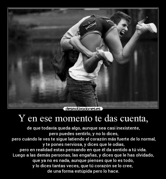 carteles das cuenta que sigues queriendo desmotivaciones