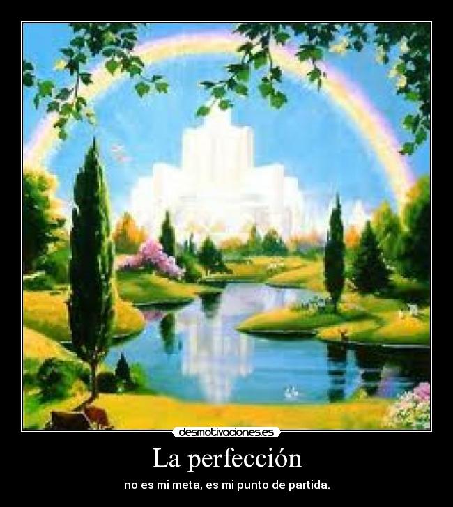 carteles perfeccion desmotivaciones