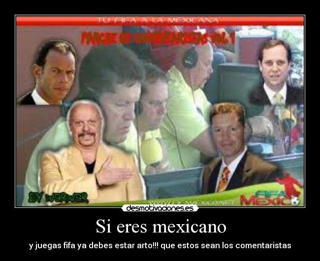 Si eres mexicano - 