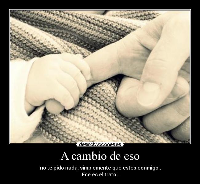 A cambio de eso - 
