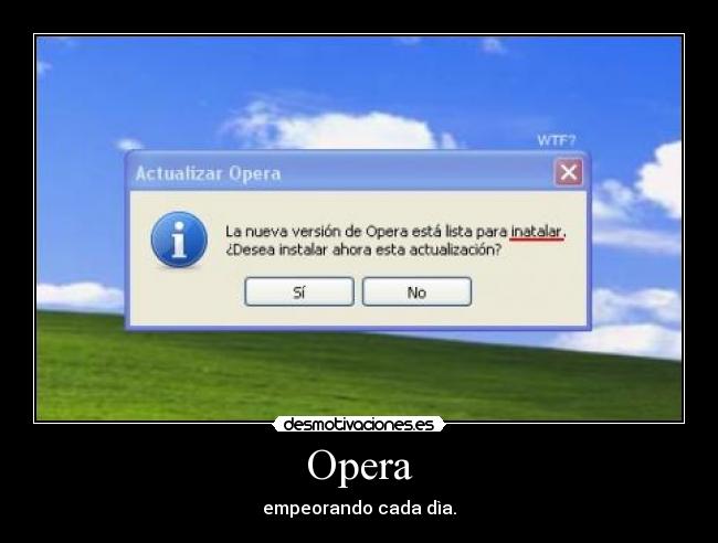 Opera -