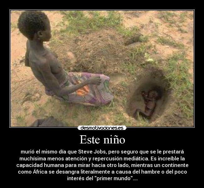 carteles steve jobs apple solidaridad justicia hambre tercer mundo ordenador mirar otro lado desangra africa desmotivaciones