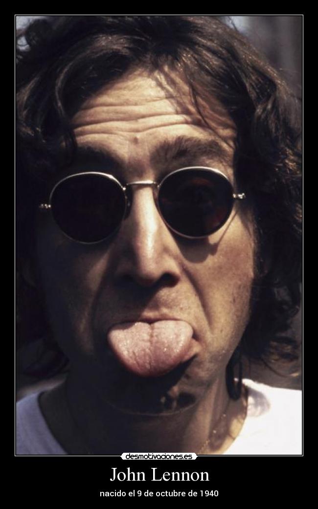 John Lennon - nacido el 9 de octubre de 1940♥