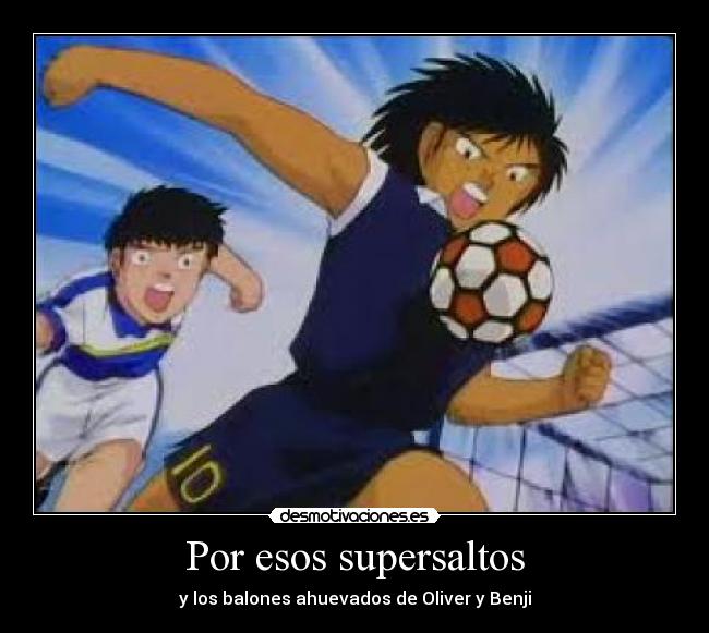 Por esos supersaltos -