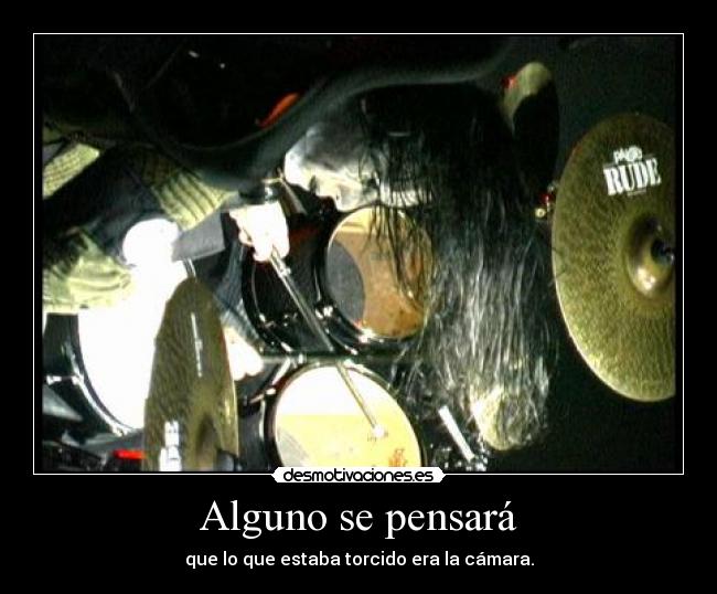 Alguno se pensará - 