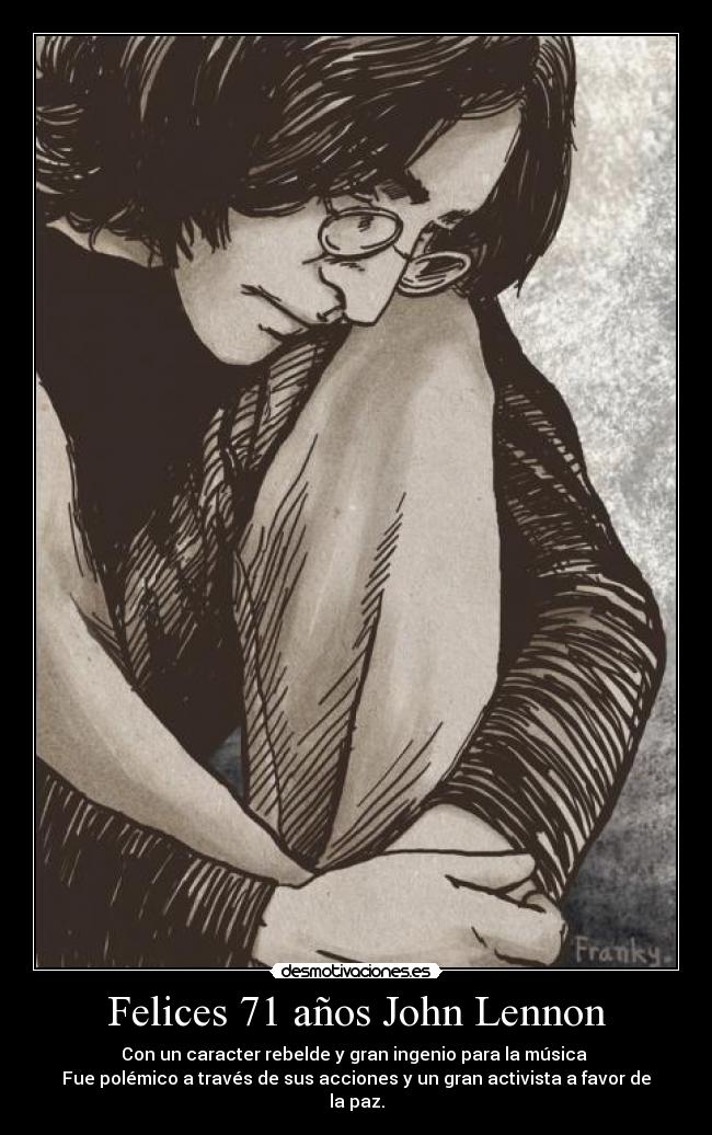 Felices 71 años John Lennon - 