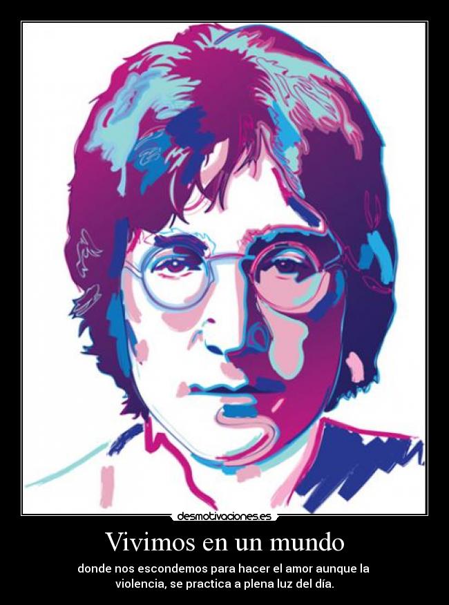 Vivimos en un mundo -