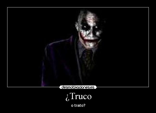 ¿Truco - 