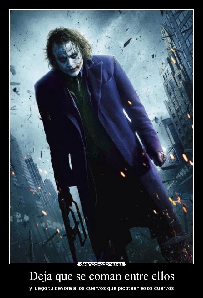 Deja que se coman entre ellos - y luego tu devora a los cuervos que picotean esos cuervos