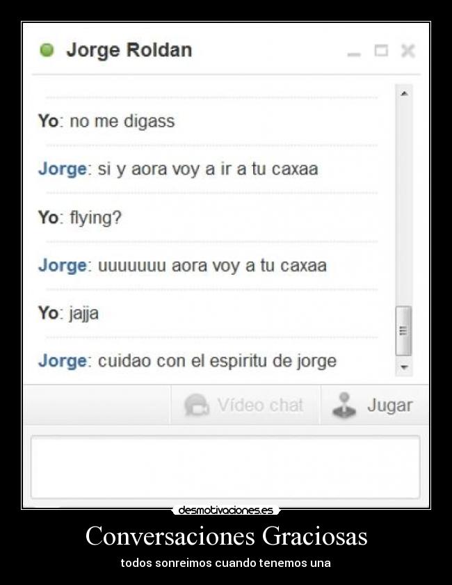 Conversaciones Graciosas - todos sonreimos cuando tenemos una