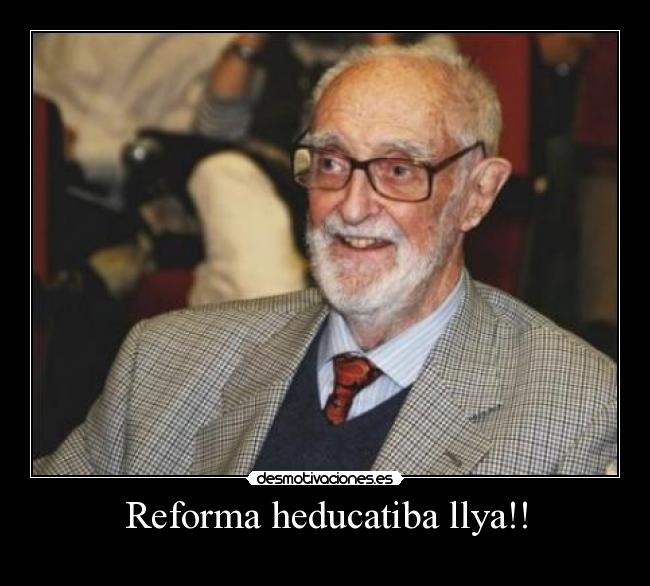 Reforma heducatiba llya!! -
