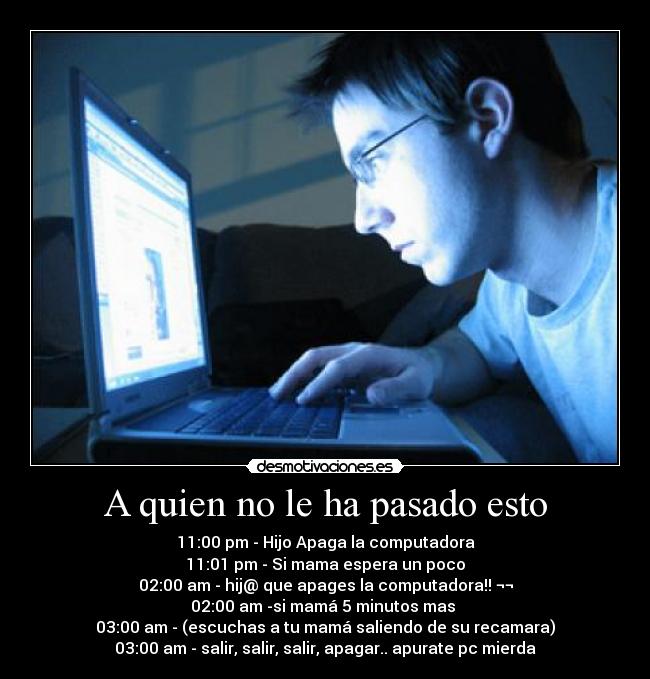 A quien no le ha pasado esto - 