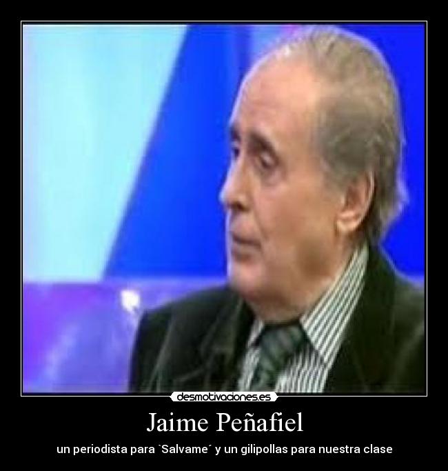 carteles jaime penafiel desmotivaciones