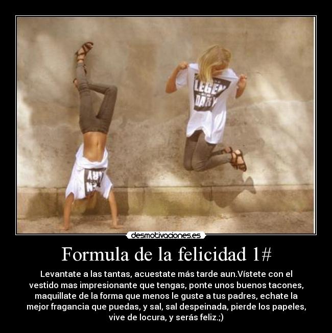 Formula de la felicidad 1# - 