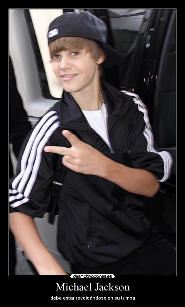 Michael Jackson - debe estar revolcándose en su tumba