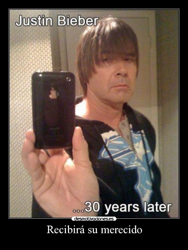 Recibirá su merecido -