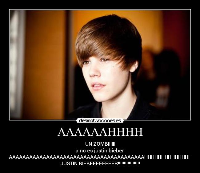 AAAAAAHHHH - UN ZOMBIIIIII
a no es justin bieber 
AAAAAAAAAAAAAAAAAAAAAAAAAAAAAAAAAAAAAAAAAAAAAAAAAAAAAAAHHHHHHHHHHHHHHHHHHHHHHHHHHHHH
JUSTIN BIEBEEEEEEEER!!!!!!!!!!!!!!!!!!