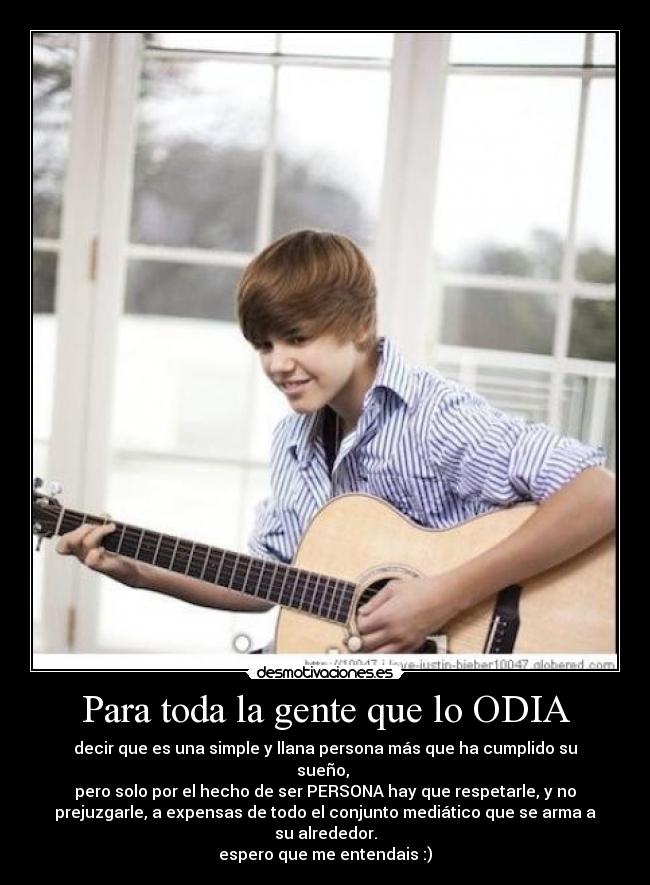 Para toda la gente que lo ODIA -