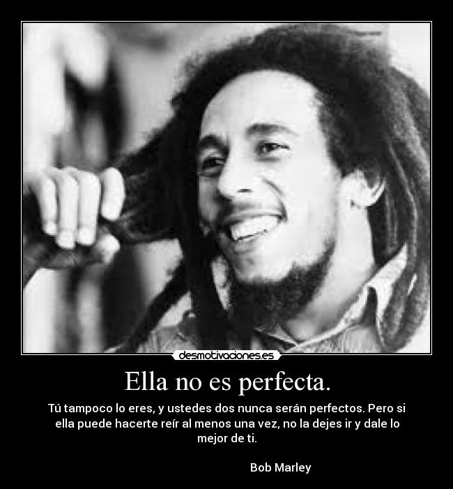 Ella no es perfecta. - 