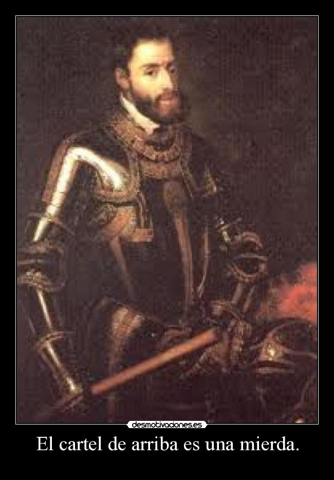 El cartel de arriba es una mierda. - 