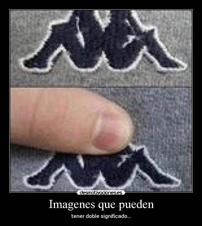 Imagenes que pueden - tener doble significado...