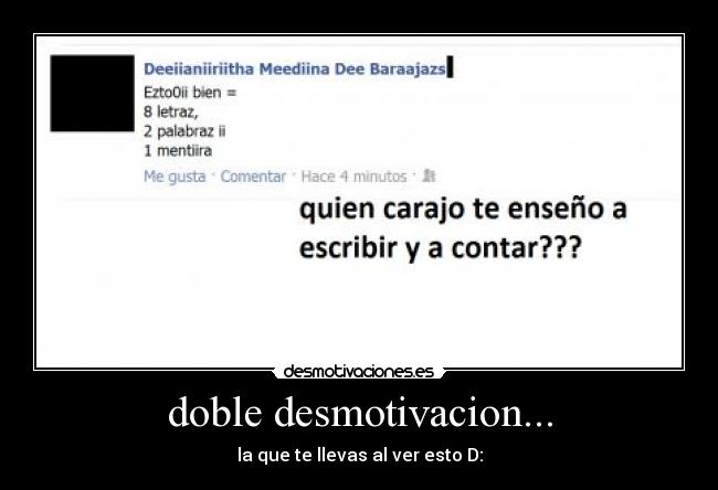 doble desmotivacion... -