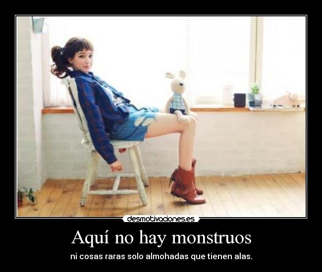Aquí no hay monstruos -