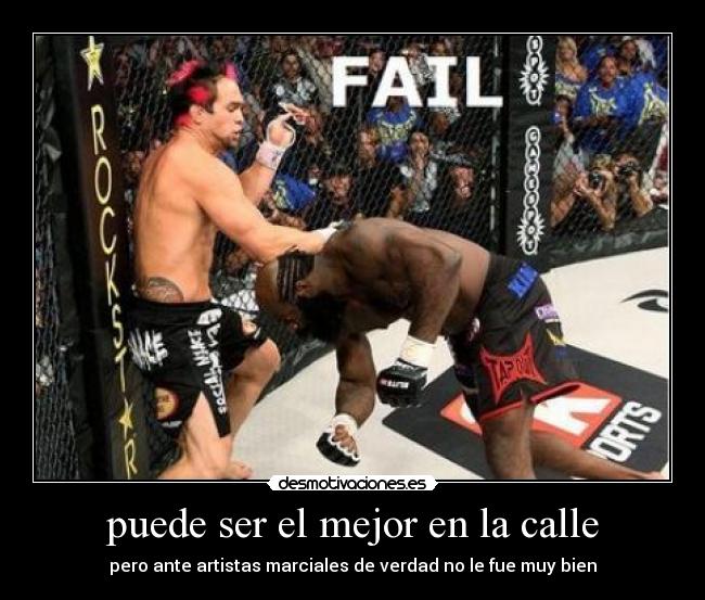 puede ser el mejor en la calle -