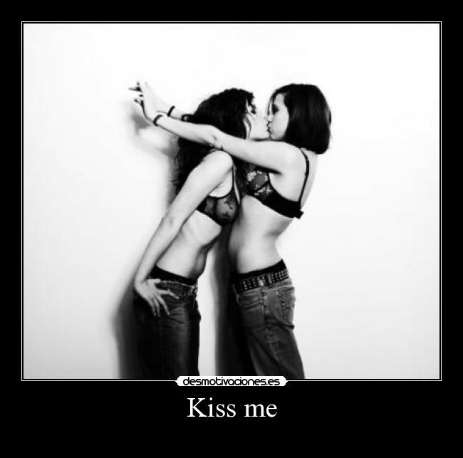 Kiss me - 