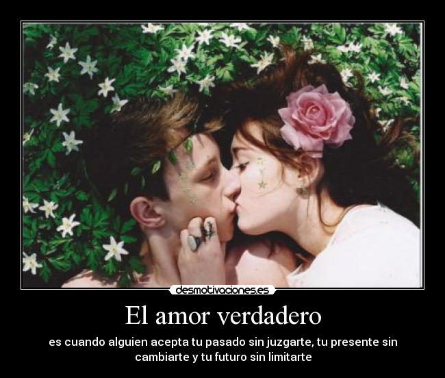 El amor verdadero - 
