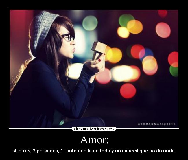 Amor: -