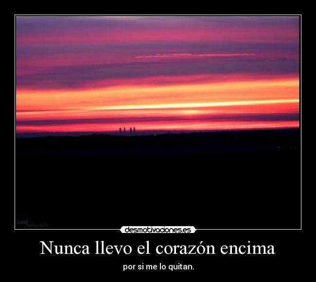 carteles corazon desmotivaciones